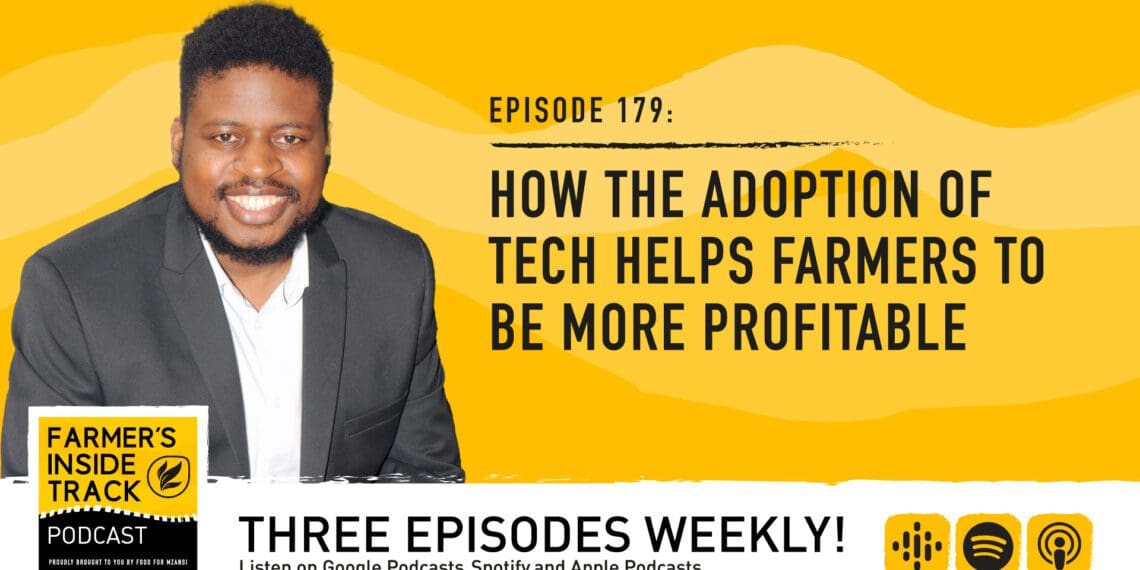 Farmers: How tech can add profits and value