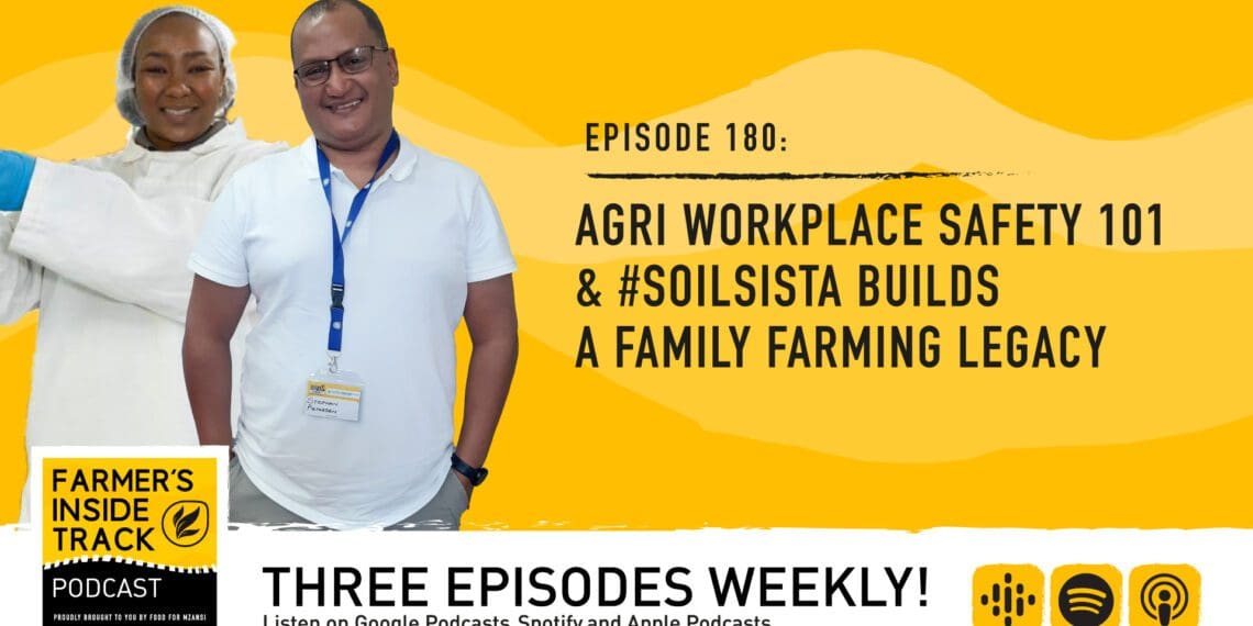 Stephan Pietersen, the founder of Work Accident Support, joins us to talk about workplace safety. Lebogang Mokwene, a poultry farmer and innovator in the agro-processing space is this week’s #SoilSista. Photo: Food For Mzansi