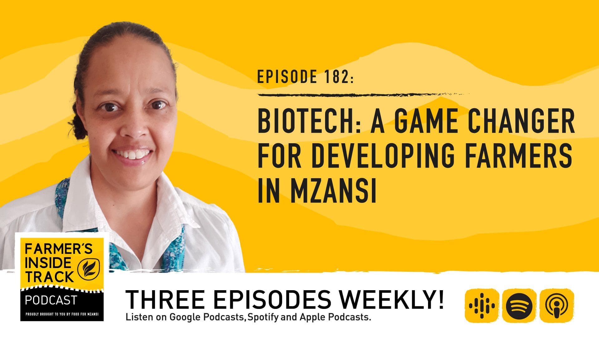 Podcast: Biotech a game changer for farmers - Food For Mzansi