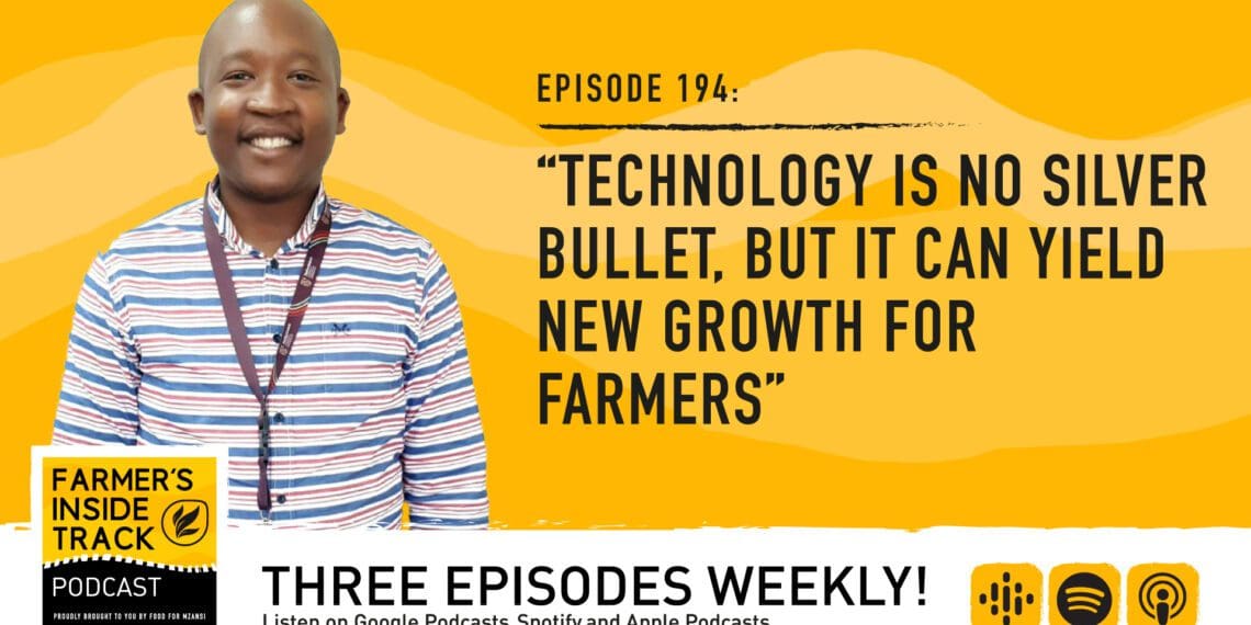 Podcast: Opening farmers' eyes to agritech