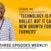Podcast: Opening farmers' eyes to agritech