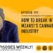 Podcast: How to break into the cannabis industry