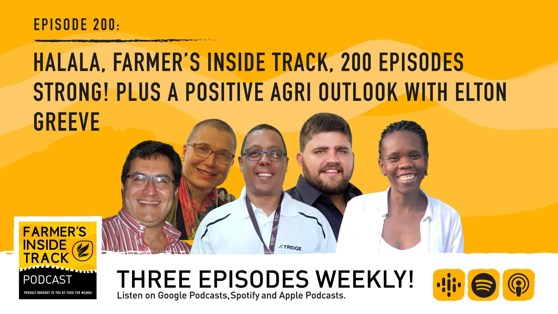 Podcast: 200 FIT episodes celebrating farmers - Food For Mzansi