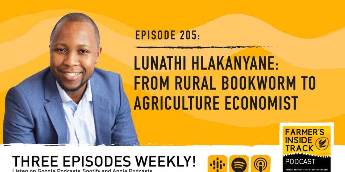 We learn more about agricultural economist Lunathi Hlakanyane in this session as he reveals his favourite childhood experiences and professional highlights. Photo: Food For Mzansi
