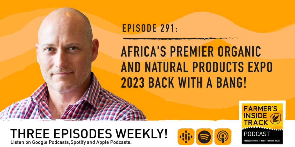 Don't miss Africa's premier organic and natural products expo