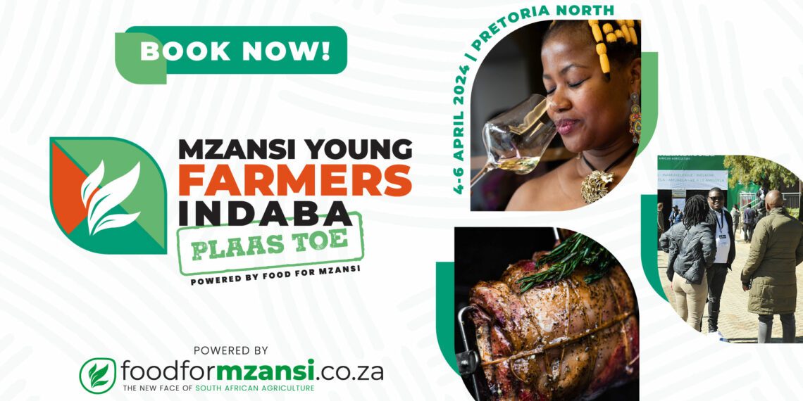Join us in Pretoria North from Thursday, 4 to Saturday, 6 April for Africa’s most prominent gathering of young farmers and agripreneurs. Photo: Food For Mzansi